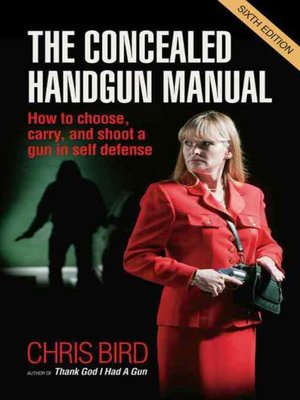 cover image of The Concealed Handgun Manual